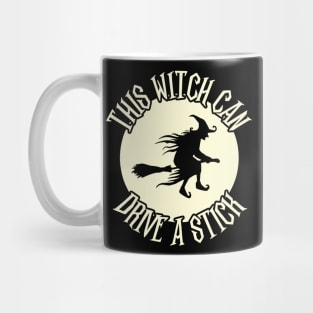 This Witch Can Drive A Stick Halloween Pun Mug